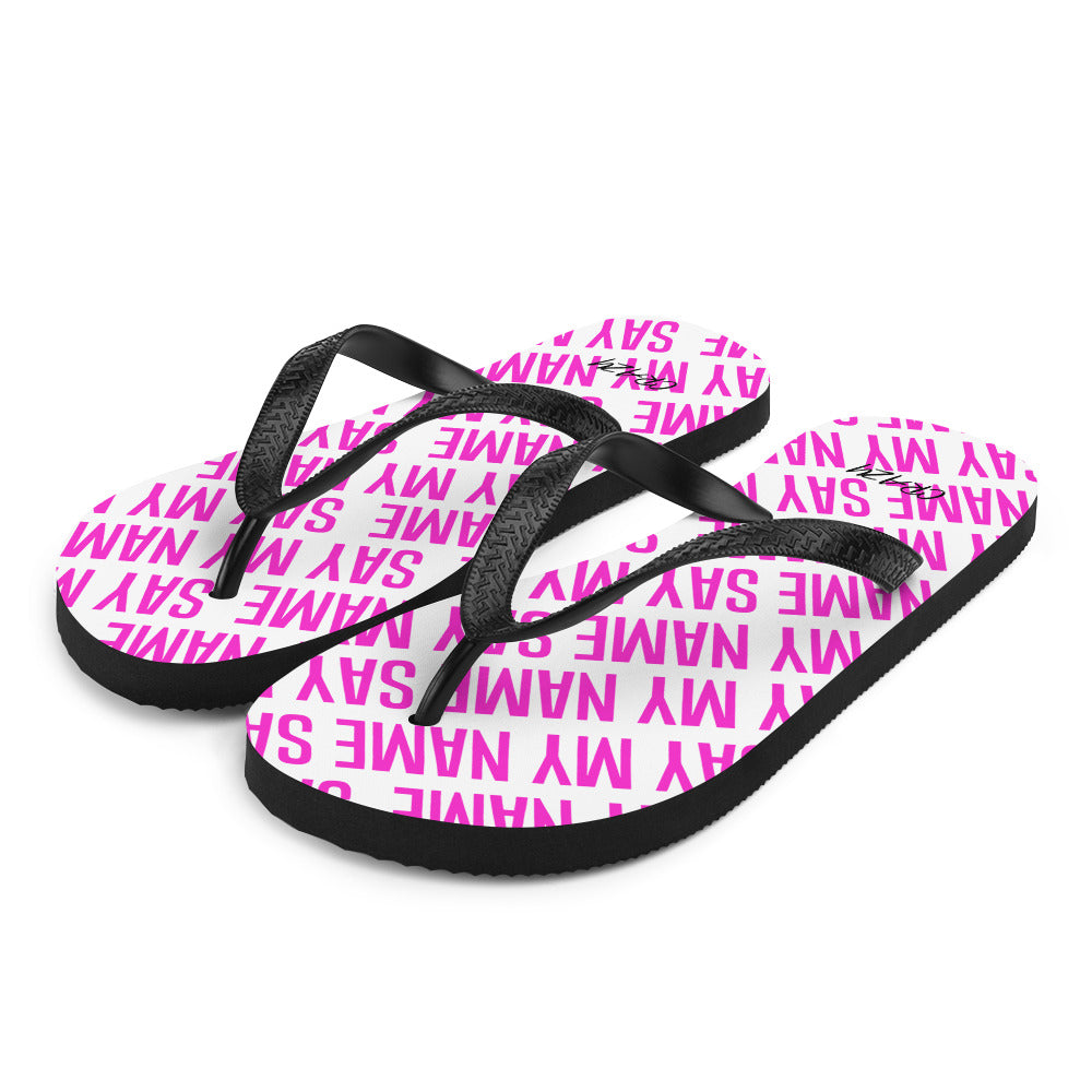 Unisex Flip Flops "SAY MY NAME" Neon Pink