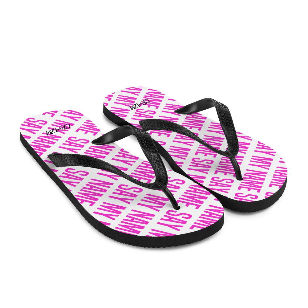 Unisex Flip Flops "SAY MY NAME" Neon Pink