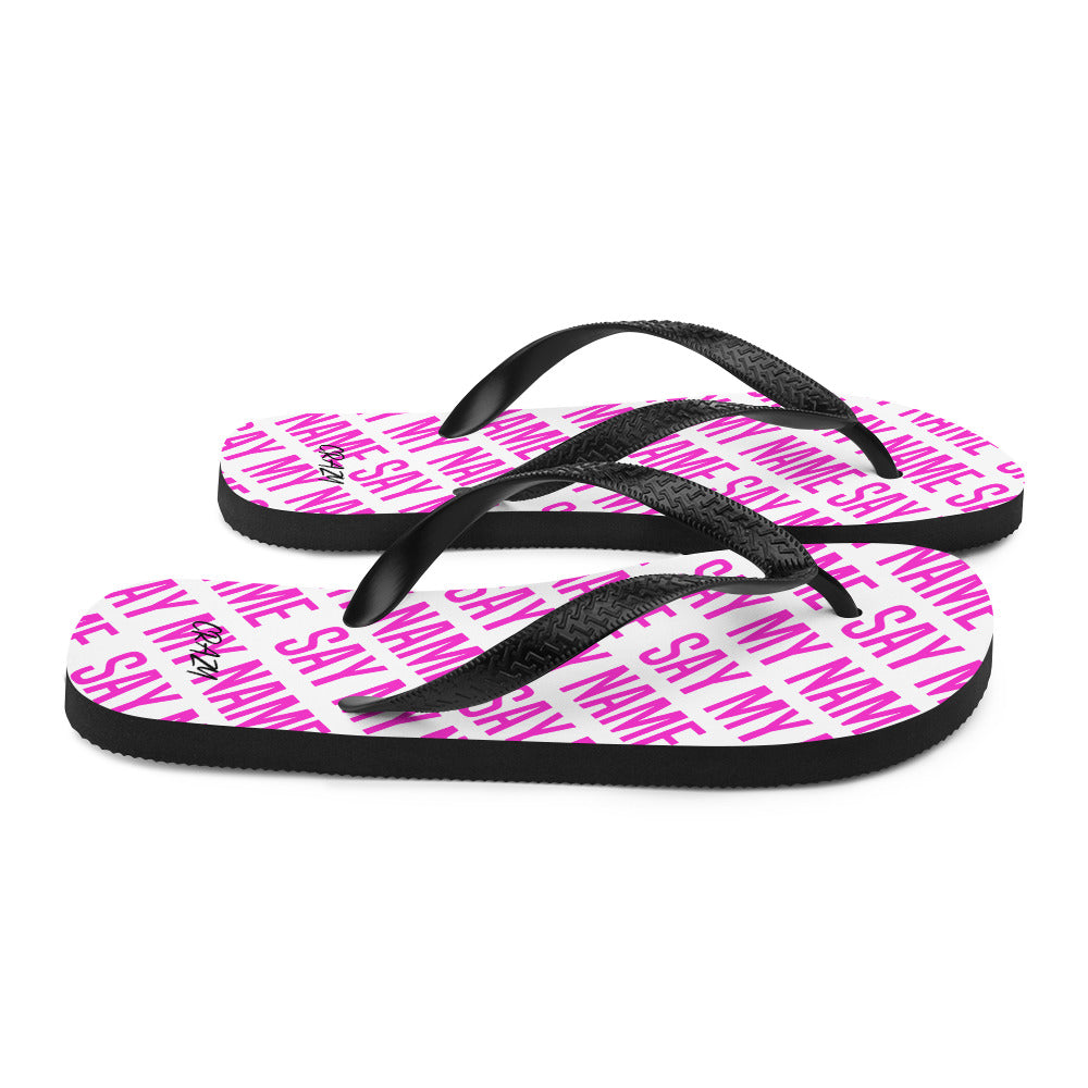 Unisex Flip Flops "SAY MY NAME" Neon Pink