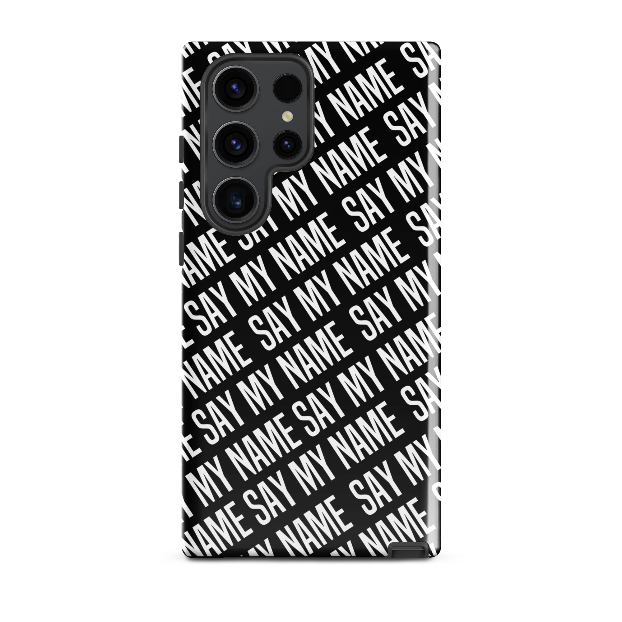 Coque noire "SAY MY NAME"  pour Samsung®