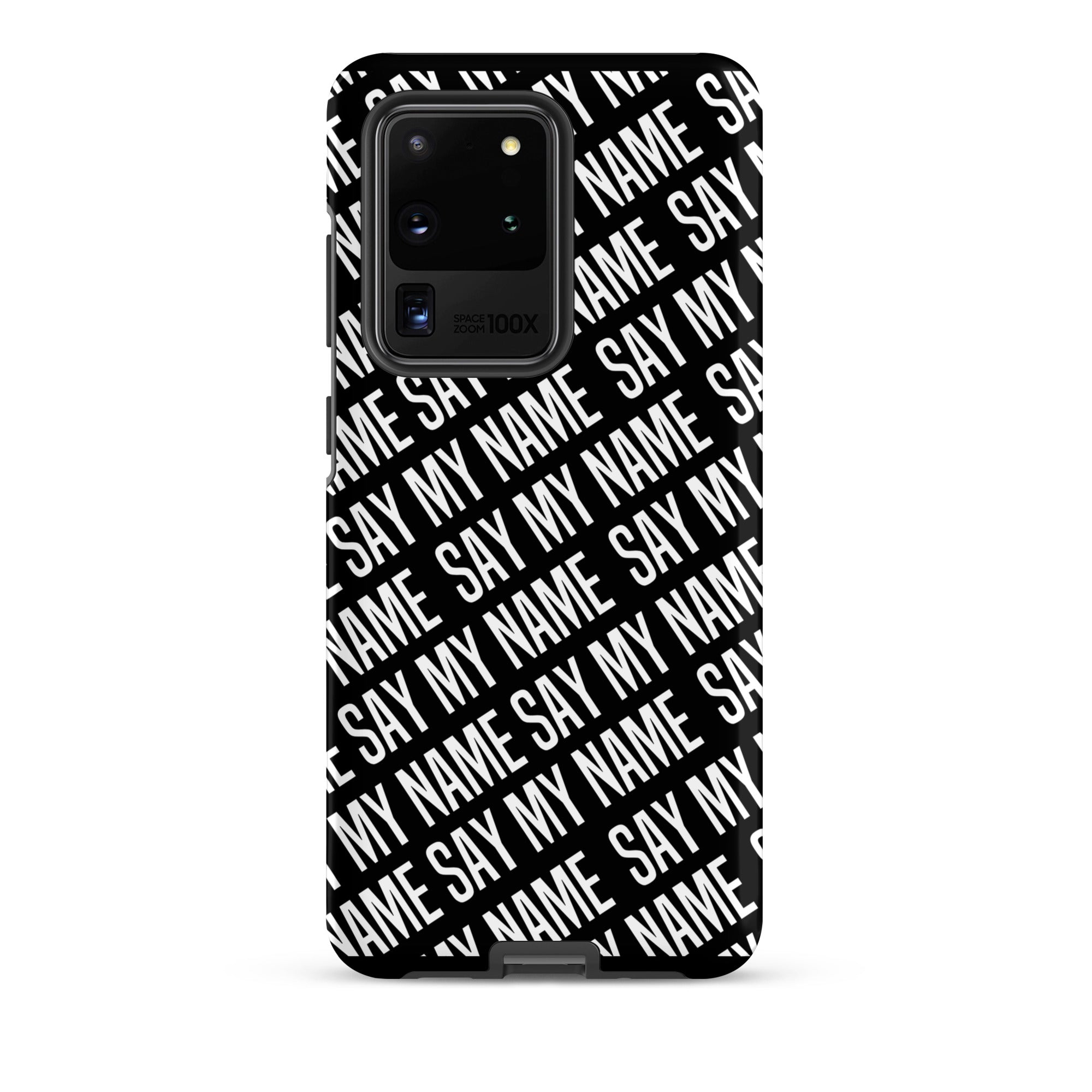 Coque noire "SAY MY NAME"  pour Samsung®