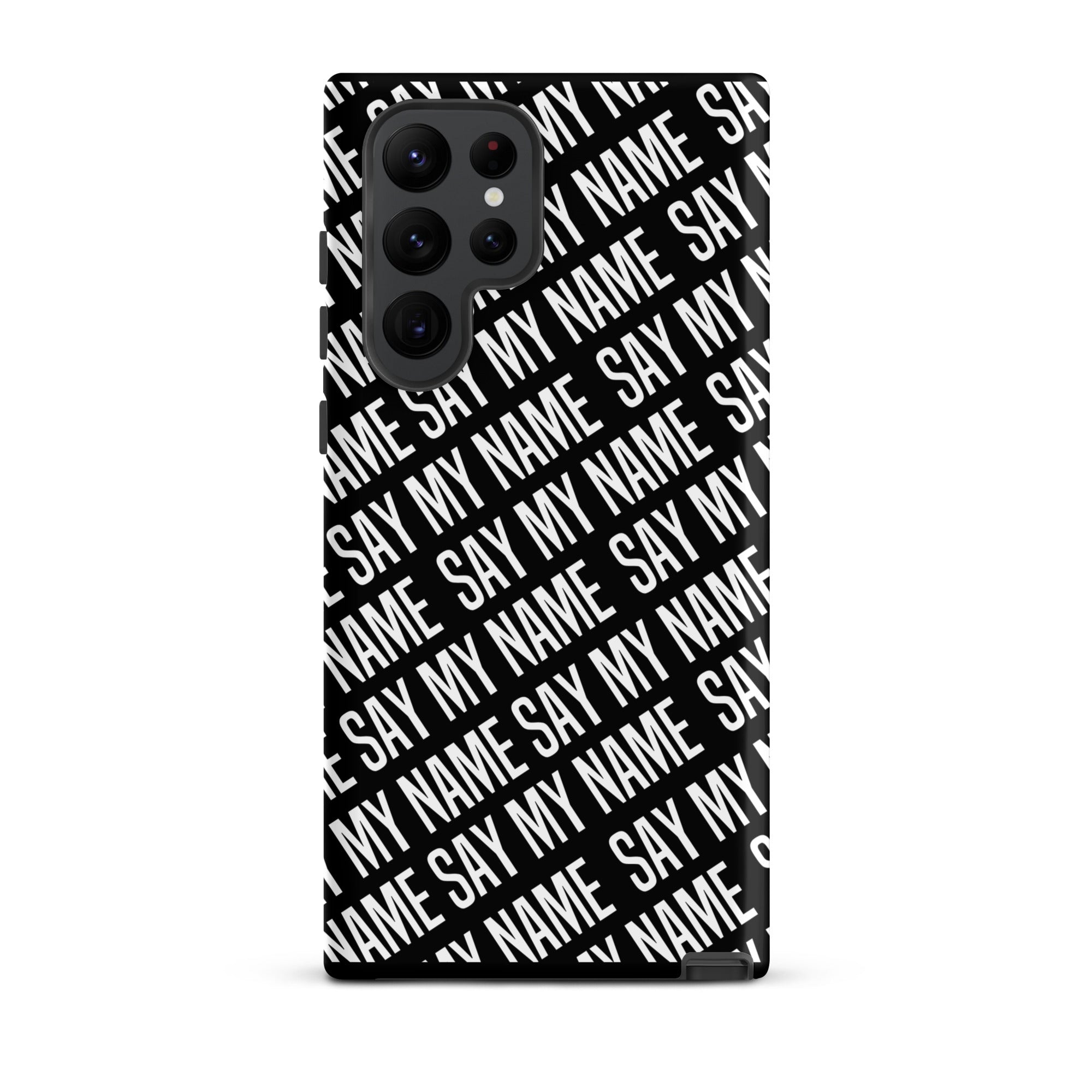 Coque noire "SAY MY NAME"  pour Samsung®