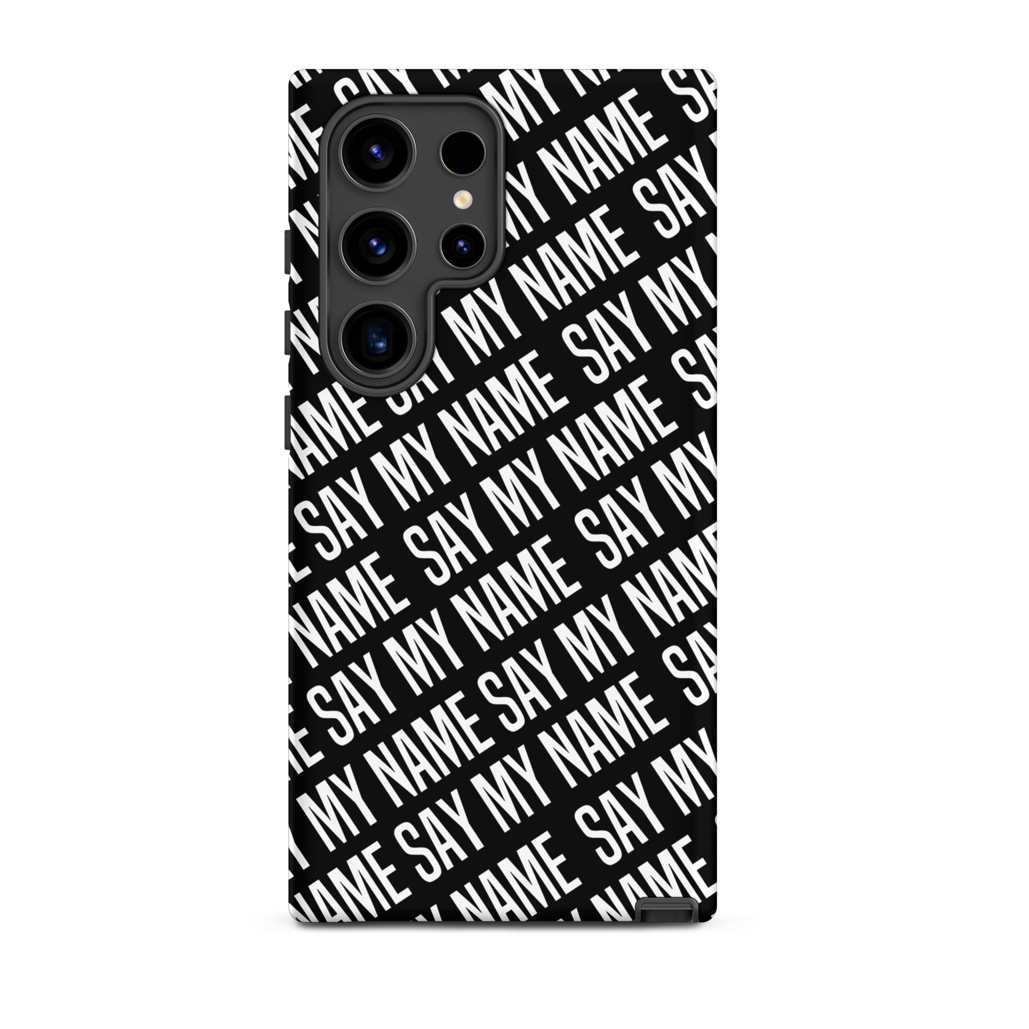 Coque noire "SAY MY NAME"  pour Samsung®